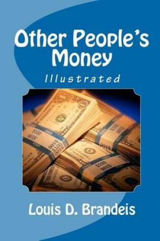 Cover of Other People's Money (Illustrated)