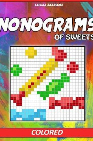 Cover of Nonograms of Sweets