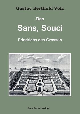 Book cover for Das Sans, Souci Friedrichs des Grossen