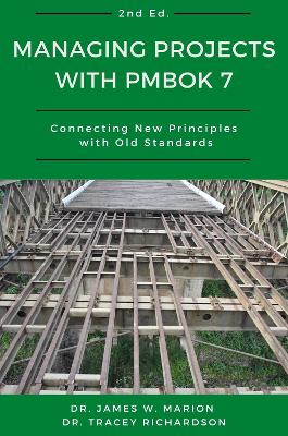 Book cover for Managing Projects with PMBOK 7