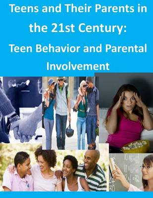 Book cover for Teens and Their Parents in the 21st Century