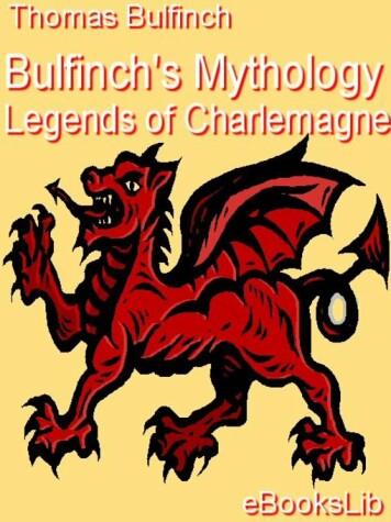 Book cover for Bulfinch's Mythology - Legends of Charlemagne