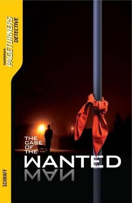 Cover of The Case of the Wanted Man (Detective)