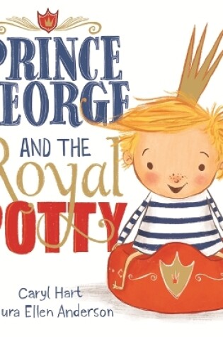 Cover of Prince George and the Royal Potty