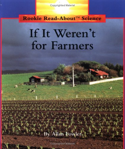 Book cover for If It Weren't for Farmers Pbk