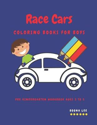 Book cover for Race Cars Coloring Books for Boys