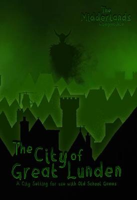 Book cover for The City of Great Lunden