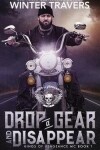 Book cover for Drop a Gear and Disappear