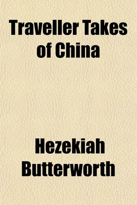 Book cover for Traveller Takes of China
