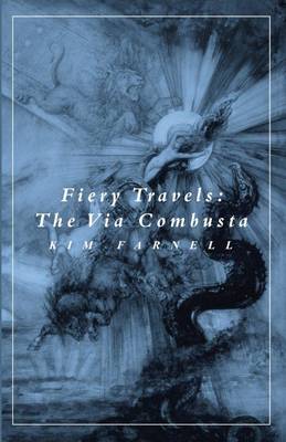 Book cover for Fiery Travels: Via Combusta