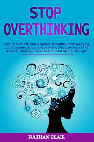 Cover of Stop Overthinking