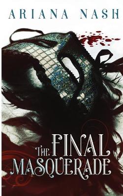 Book cover for The Final Masquerade