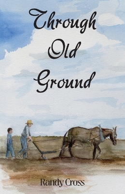 Cover of Through Old Ground