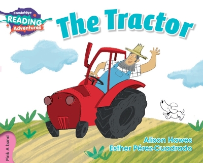 Cover of Cambridge Reading Adventures The Tractor Pink A Band