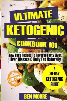 Book cover for Ultimate Ketogenic Cookbook 101