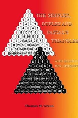 Cover of The Simplex, Duplex and Pascal's Triangles