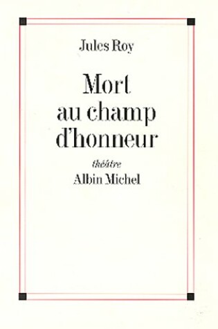 Cover of Mort Au Champ D'Honneur