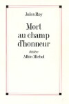 Book cover for Mort Au Champ D'Honneur