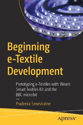 Book cover for Beginning e-Textile Development