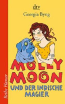 Book cover for Molly Moon Und Der Indische Magier