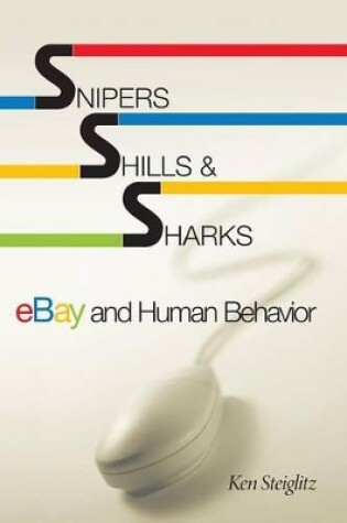 Cover of Snipers, Shills, and Sharks