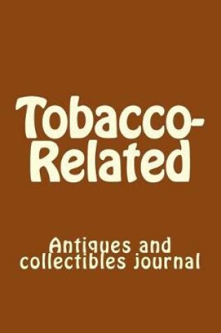 Cover of Tobacco-Related