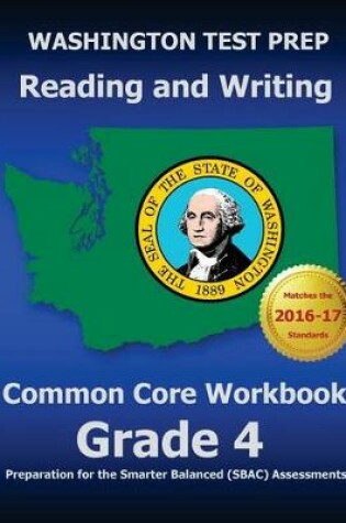 Cover of WASHINGTON TEST PREP Reading and Writing Common Core Workbook Grade 4