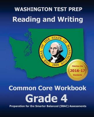 Book cover for WASHINGTON TEST PREP Reading and Writing Common Core Workbook Grade 4