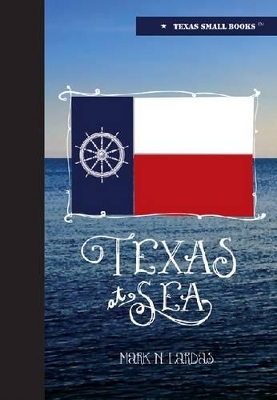 Book cover for Texas at Sea