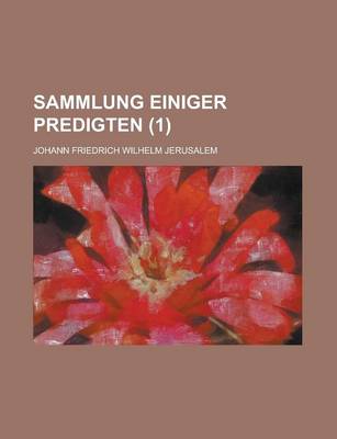 Book cover for Sammlung Einiger Predigten (1 )