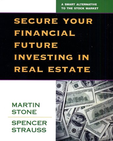 Book cover for Secure Your Financial Future Investing in Real Estate