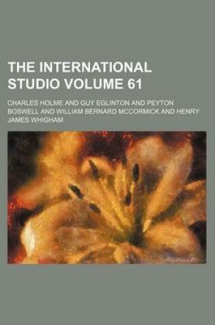 Cover of The International Studio Volume 61