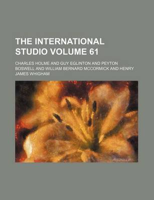 Book cover for The International Studio Volume 61
