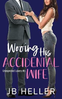 Book cover for Wooing His Accidental Wife