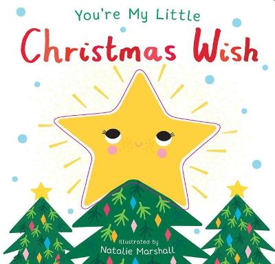 Book cover for You're My Little Christmas Wish