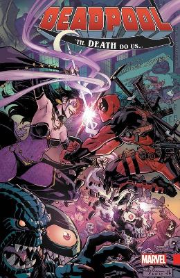 Book cover for Deadpool: World's Greatest Vol. 8: Til Death Do Us?