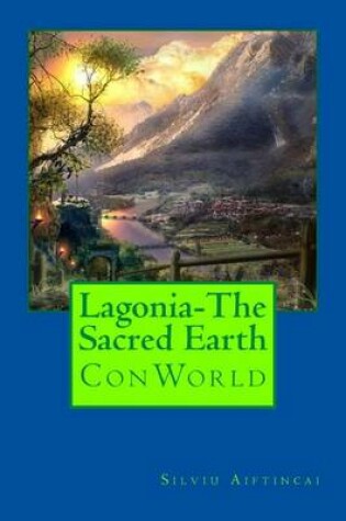 Cover of Lagonia-The Sacred Earth