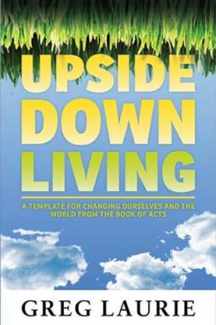 Cover of Upside Down Living