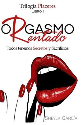 Book cover for Orgasmo Rentado