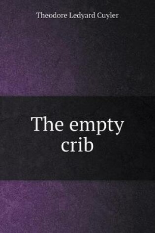 Cover of The empty crib