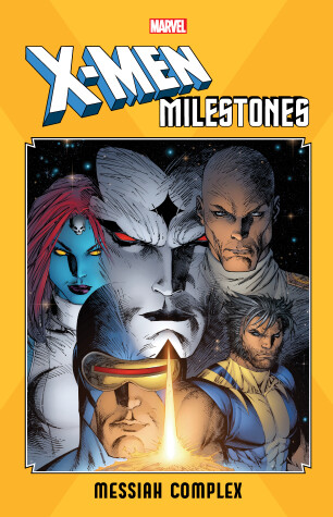 Book cover for X-men Milestones: Messiah Complex