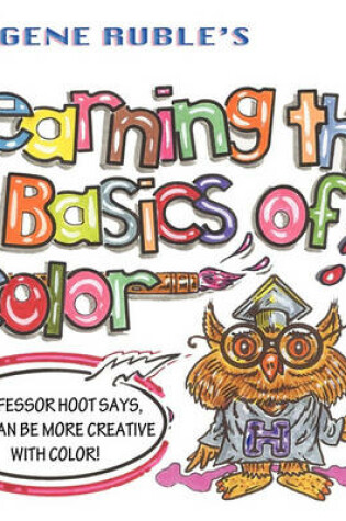 Cover of Learning the Basics of Color