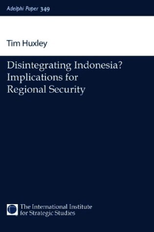 Cover of Disintegrating Indonesia?