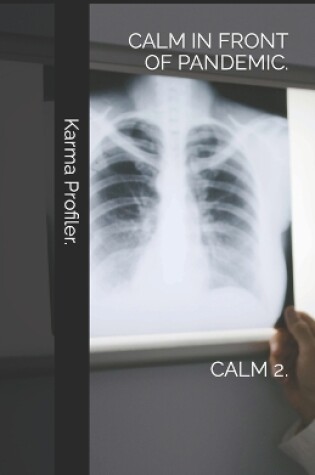 Cover of CALM in front of pandemic.
