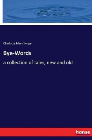 Cover of Bye-Words