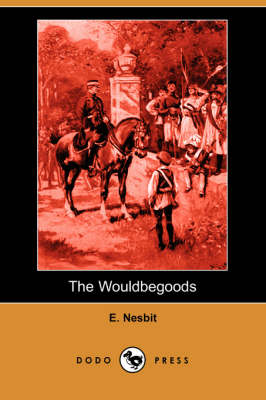 Book cover for The Wouldbegoods (Dodo Press)
