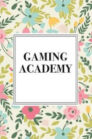 Cover of Gaming Academy