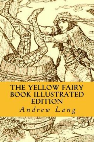 Cover of The Yellow Fairy Book Illustrated Edition