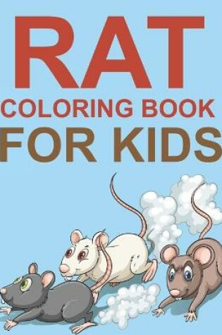 Cover of Rat Coloring Book For Kids