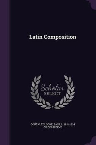 Cover of Latin Composition